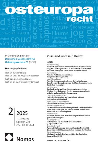 Cover der Ausgabe: OER Osteuropa Recht Jahrgang 71 (2025), Heft 2