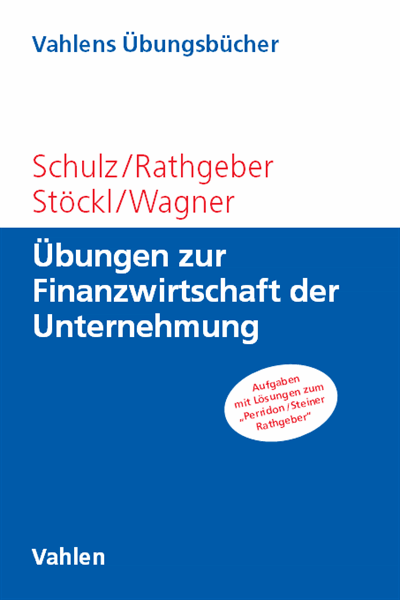 Cover des Buchs: Übungen zur Finanzwirtschaft der Unternehmung