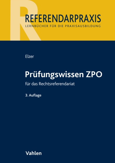 Cover des Buchs: Prüfungswissen ZPO für das Rechtsreferendariat