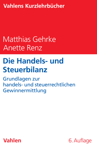 Cover des Buchs: Die Handels- und Steuerbilanz