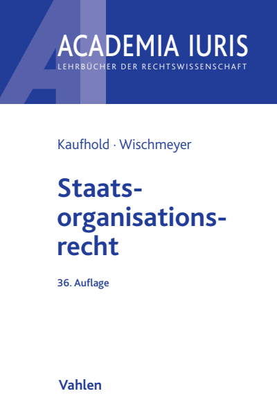 Cover des Buchs: Staatsorganisationsrecht