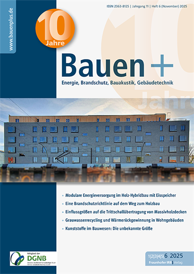 Cover der Ausgabe: Bauen+ Jahrgang 11 (2025), Heft 6