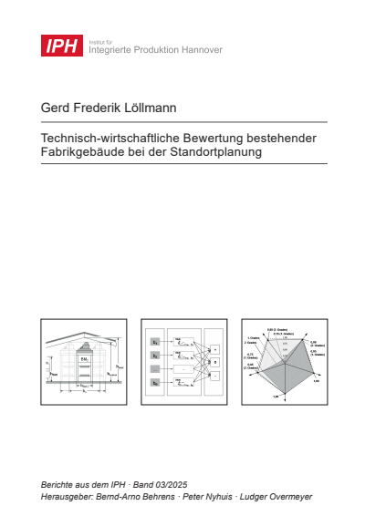 Cover des Buchs: Technisch-wirtschaftliche Bewertung bestehender Fabrikgebäude bei der Standortplanung