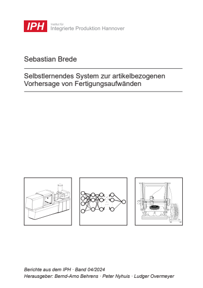 Cover des Buchs: Selbstlernendes System zur artikelbezogenen Vorhersage von Fertigungsaufwänden