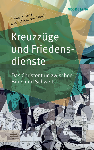 Cover des Buchs: Kreuzzüge und Friedensdienste