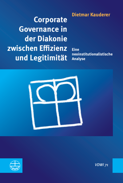 Cover des Buchs: Corporate Governance in der Diakonie zwischen Effizienz und Legitimität