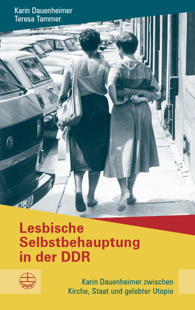 Cover des Buchs: Lesbische Selbstbehauptung in der DDR