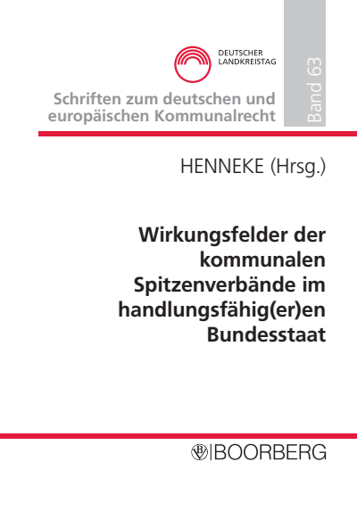 Cover des Buchs: Wirkungsfelder der kommunalen Spitzenverbände im handlungsfähig(er)en Bundesstaat