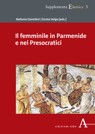Cover des Buchs: Il femminile in Parmenide e nei Presocratici