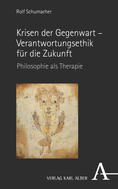 Cover des Buchs: Krisen der Gegenwart – Verantwortungsethik für die Zukunft