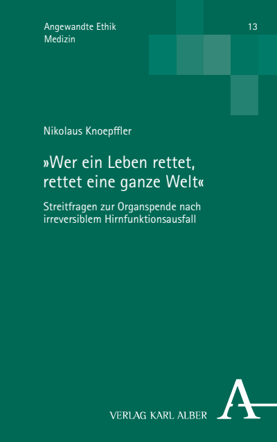Cover des Buchs: »Wer ein Leben rettet, rettet eine ganze Welt«