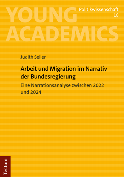 Cover des Buchs: Arbeit und Migration im Narrativ der Bundesregierung