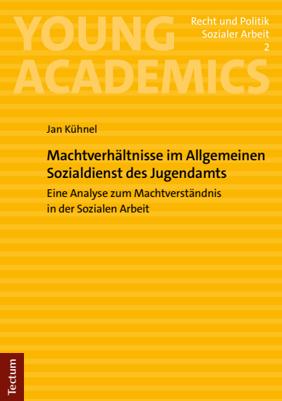 Cover des Buchs: Machtverhältnisse im Allgemeinen Sozialdienst des Jugendamts