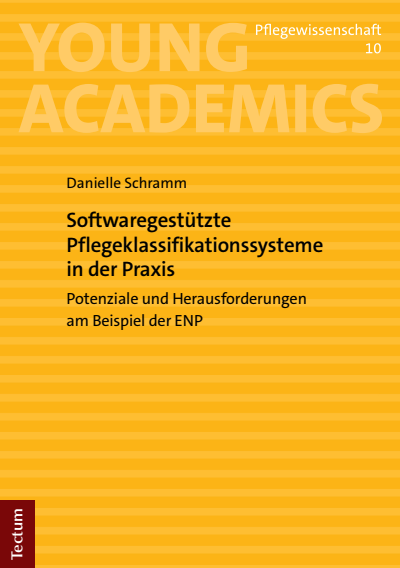 Cover des Buchs: Softwaregestützte Pflegeklassifikationssysteme in der Praxis