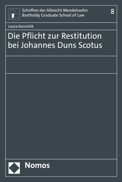 Cover des Buchs: Die Pflicht zur Restitution bei Johannes Duns Scotus