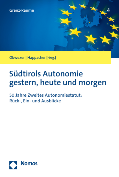 Cover des Buchs: Südtirols Autonomie gestern, heute und morgen
