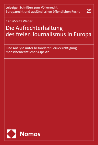 Cover des Buchs: Die Aufrechterhaltung des freien Journalismus in Europa