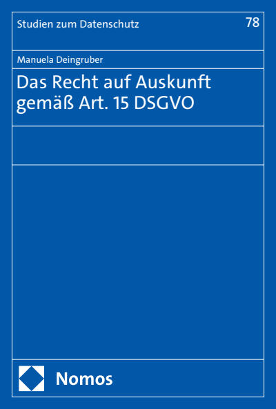 Cover des Buchs: Das Recht auf Auskunft gemäß Art. 15 DSGVO