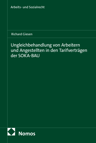 Cover des Buchs: Ungleichbehandlung von Arbeitern und Angestellten in den Tarifverträgen der SOKA-BAU