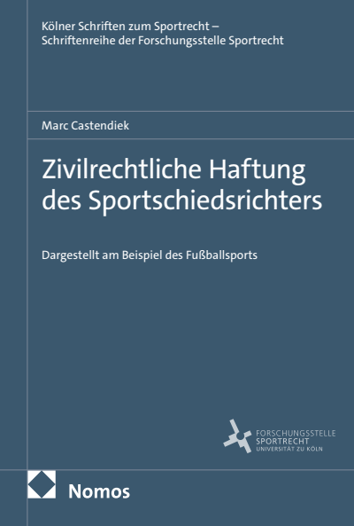 Cover des Buchs: Zivilrechtliche Haftung des Sportschiedsrichters