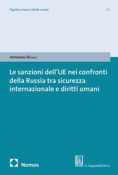 Cover des Buchs: Le sanzioni dell’UE nei confronti della Russia tra sicurezza internazionale e diritti umani