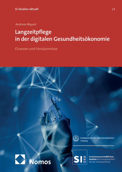 Cover des Buchs: Langzeitpflege in der digitalen Gesundheitsökonomie