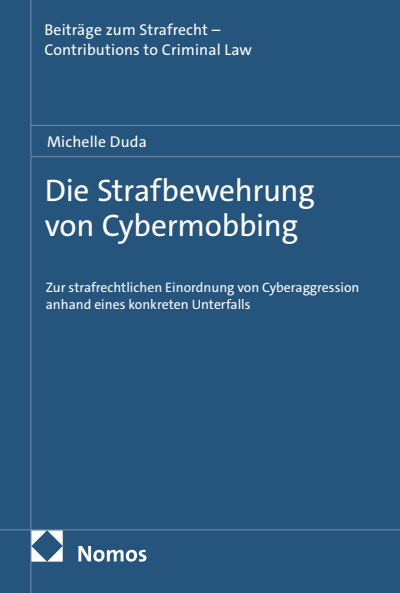 Cover des Buchs: Die Strafbewehrung von Cybermobbing