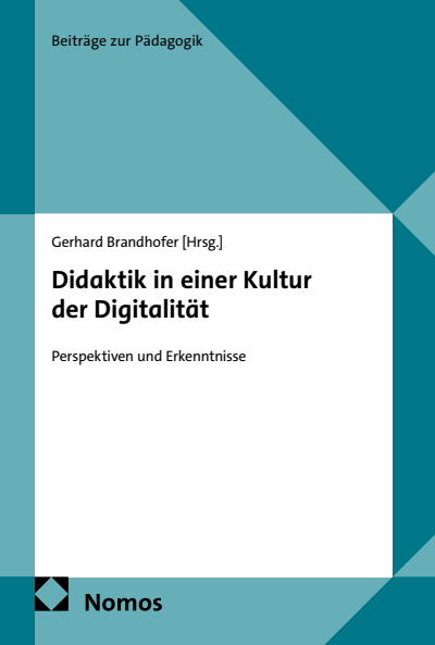 Cover des Buchs: Didaktik in einer Kultur der Digitalität