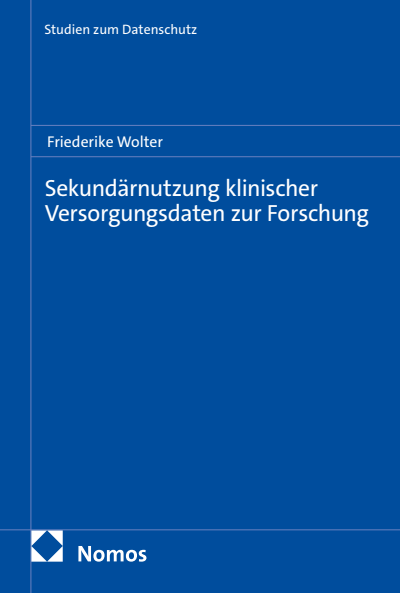 Cover des Buchs: Sekundärnutzung klinischer Versorgungsdaten zur Forschung