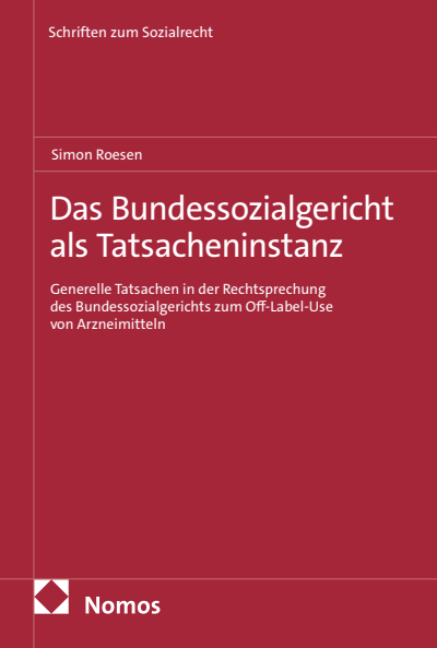 Cover des Buchs: Das Bundessozialgericht als Tatsacheninstanz