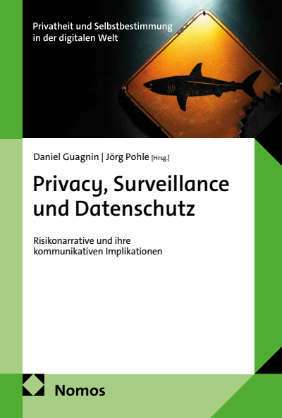 Cover des Buchs: Privacy, Surveillance und Datenschutz