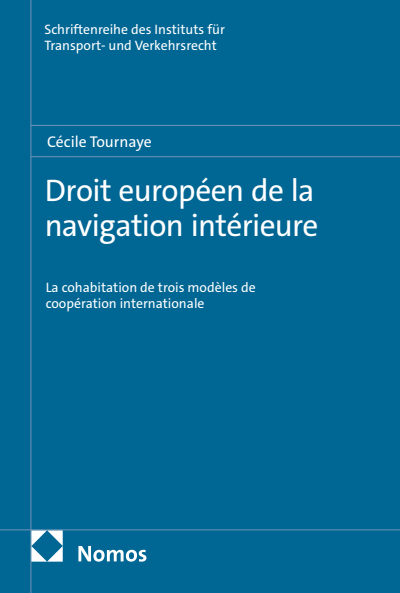 Cover des Buchs: Droit européen de la navigation intérieure