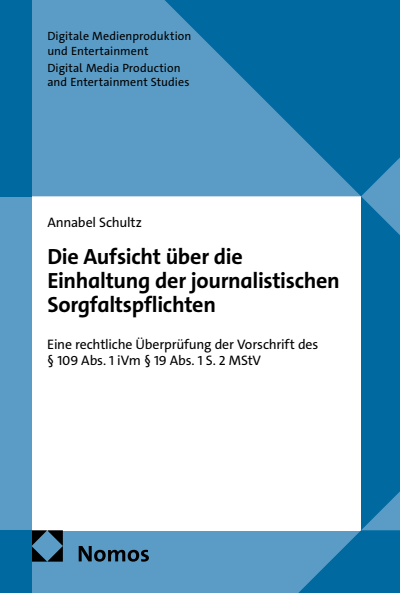 Cover des Buchs: Die Aufsicht über die Einhaltung der journalistischen Sorgfaltspflichten