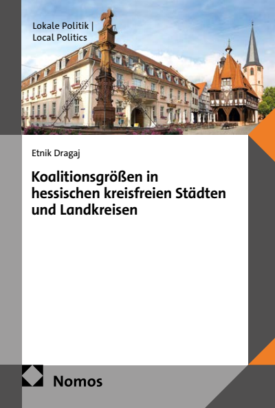 Cover des Buchs: Koalitionsgrößen in hessischen kreisfreien Städten und Landkreisen