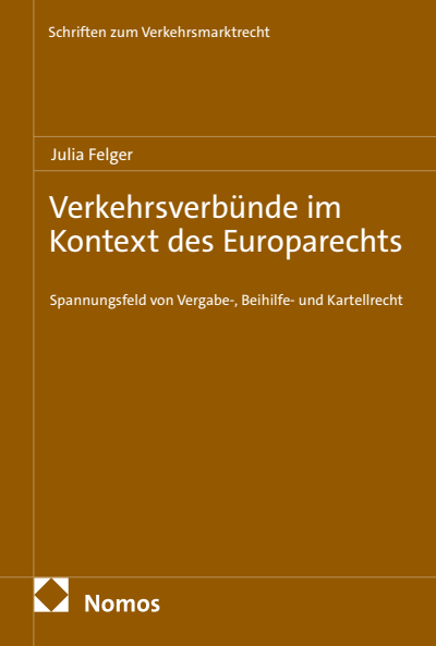 Cover des Buchs: Verkehrsverbünde im Kontext des Europarechts