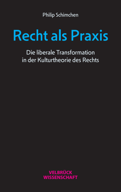 Cover des Buchs: Recht als Praxis