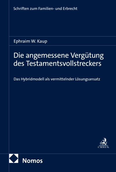 Cover des Buchs: Die angemessene Vergütung des Testamentsvollstreckers