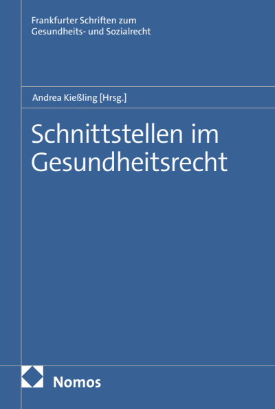 Cover des Buchs: Schnittstellen im Gesundheitsrecht