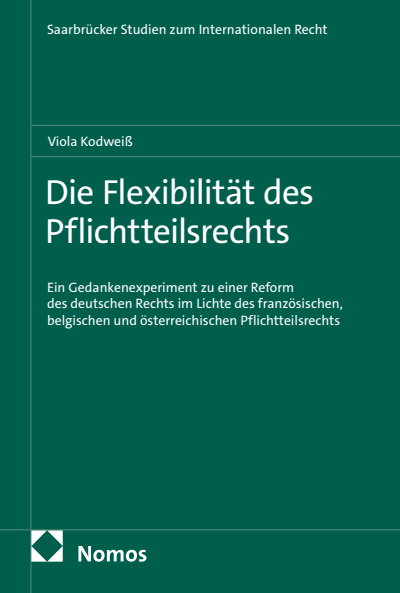 Cover des Buchs: Die Flexibilität des Pflichtteilsrechts