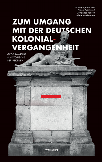 Cover des Buchs: Zum Umgang mit der deutschen Kolonialvergangenheit