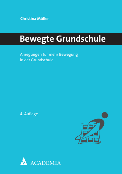 Cover des Buchs: Bewegte Grundschule